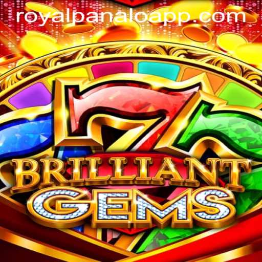 Unveiling the World of BrilliantGems: A Journey with ROYALPANALO APP