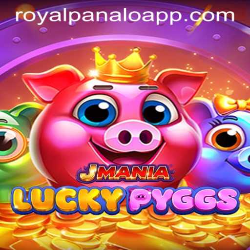 JManiaLuckyPyggs: Dive Into the Exciting World of ROYALPANALO APP
