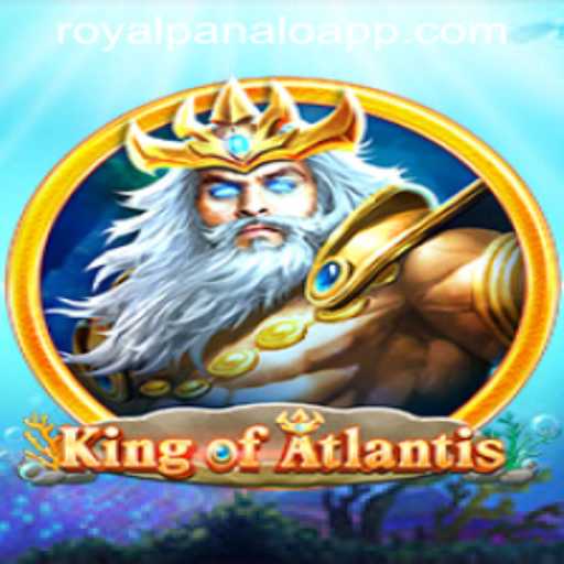 Discover the Enchanting World of KingofAtlantis with ROYALPANALO APP