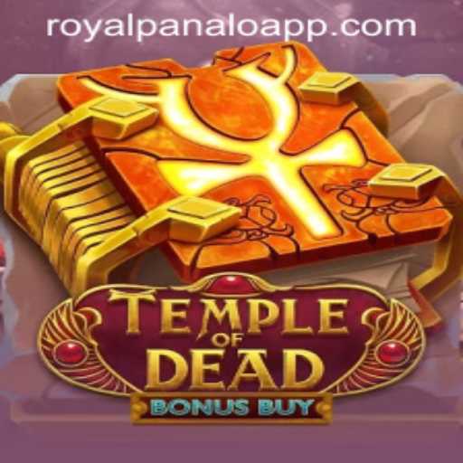 Explore the Mystical World of TempleofDeadBonusBuy on ROYALPANALO APP